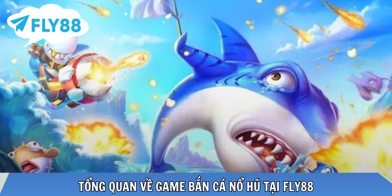 Bắn Cá Nổ Hũ FLY88 – Trải Nghiệm Săn Thưởng Đỉnh Cao Không gian bắn cá nổ hũ hiện đại