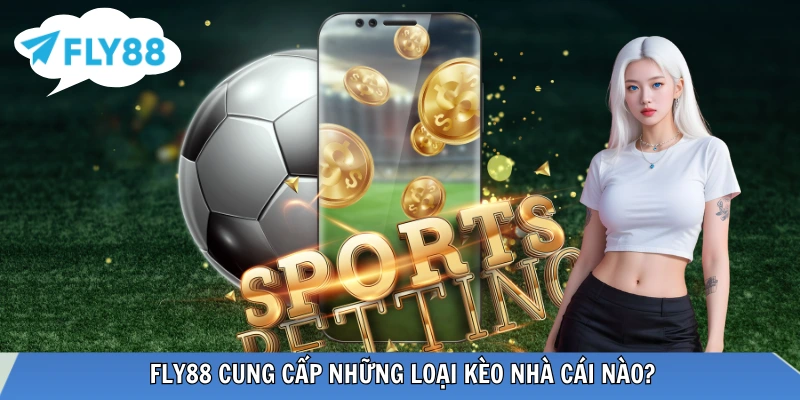 Kèo Nhà Cái