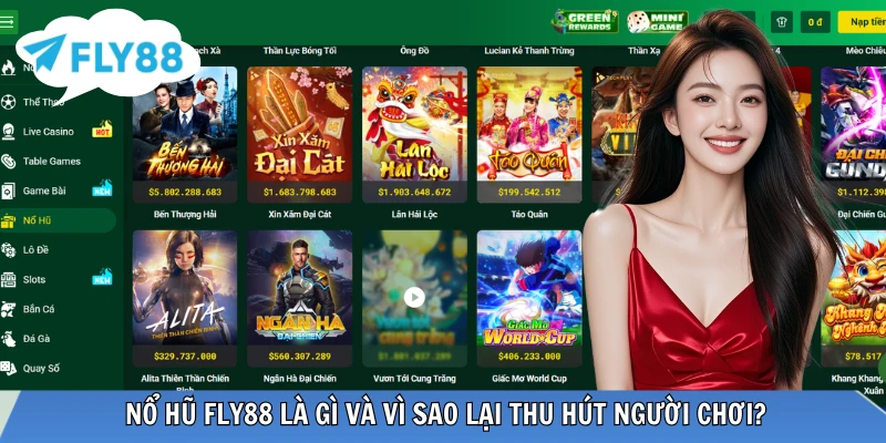 Giới thiệu sơ lược về nổ hũ FLY88